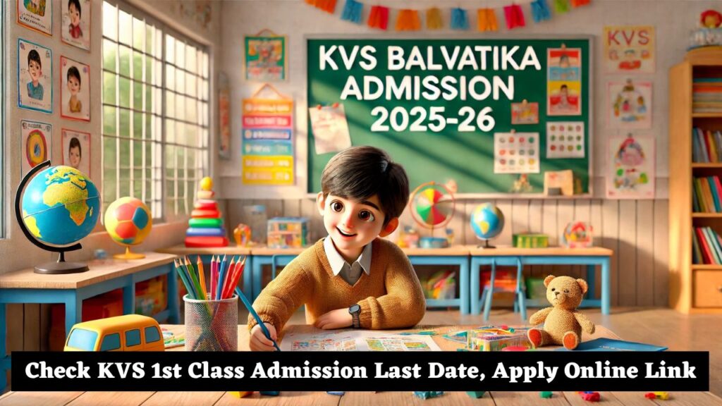 KVS Balvatika Admission 2025-26