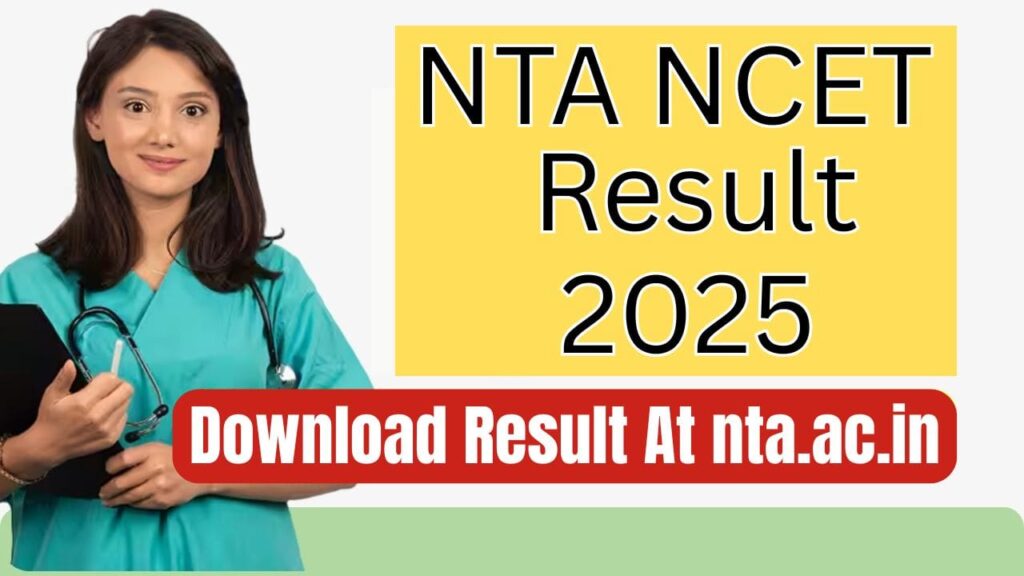 NTA NCET Result 2025
